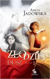 Złodziej dusz. Dora Wilk. Tom 1. - Horror, fantastyka grozy - miniaturka - grafika 1