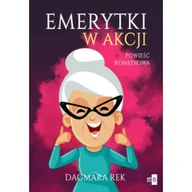 Literatura obyczajowa - Emerytki w akcji - miniaturka - grafika 1