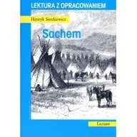 Lektury szkoły średnie - BOOKS Henryk Sienkiewicz Sachem - miniaturka - grafika 1