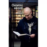 Biografie i autobiografie - Fronda Ostatni akord Andrzej Horubała - miniaturka - grafika 1
