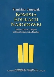 Stanisław Janeczek Komisja Edukacji Narodowej - Historia Polski - miniaturka - grafika 2
