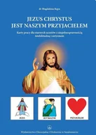 Pedagogika i dydaktyka - Jezus jest naszym przyjacielem - książka - miniaturka - grafika 1