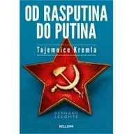 Historia Polski - Lacomte Bernard Od Rasputina do Putina - miniaturka - grafika 1