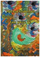 Dramaty - Tam gdzie Ty, to Ja - miniaturka - grafika 1
