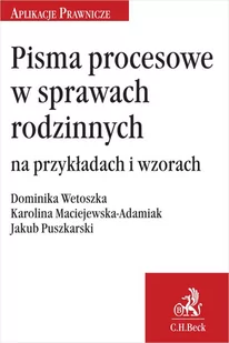 Pisma procesowe w sprawach rodzinnych na przykładach i wzorach - E-booki - prawo - miniaturka - grafika 1