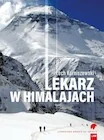 Biografie i autobiografie - Lekarz w Himalajach - Korniszewski Lech - książka - miniaturka - grafika 1