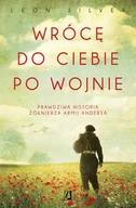 Felietony i reportaże - Wrócę do ciebie po wojnie Nowa - miniaturka - grafika 1