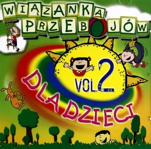 Wiązanka Przebojów Dla Dzieci cz.2 CD 40 piosenek! - Muzyka dla dzieci - miniaturka - grafika 4