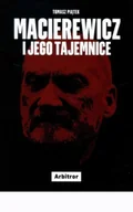 E-booki - literatura faktu - Macierewicz i jego tajemnice - miniaturka - grafika 1