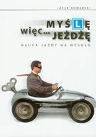 Poradniki motoryzacyjne - KOS Jacek Konarski Myślę więc jeżdżę - miniaturka - grafika 1