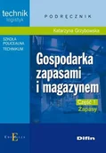 Podręczniki dla liceum - Difin Katarzyna Grzybowska Gospodarka zapasami i magazynem. Podręcznik - miniaturka - grafika 1