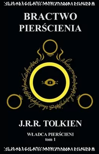 Władca Pierścieni Tom 1: Bractwo Pierścienia - Horror, fantastyka grozy - miniaturka - grafika 2