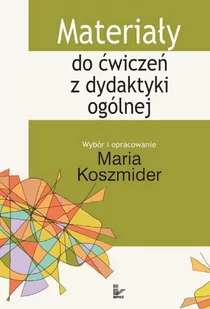 Materiały Do Ćwiczeń z Dydaktyki Ogólnej - E-booki - lektury - miniaturka - grafika 1