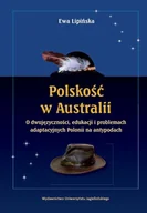 Historia świata - Polskość w Australii - Ewa Lipińska - miniaturka - grafika 1