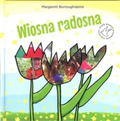 Baśnie, bajki, legendy - MBBooks Margarett Borroughdame Wiosna radosna - miniaturka - grafika 1
