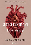 Pozostałe książki - Anatomia. Love story - miniaturka - grafika 1