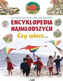 Encyklopedia najmłodszych. Czy wiesz… - Książki edukacyjne - miniaturka - grafika 1