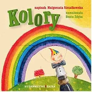 Kolory - Małgorzata Strzałkowska - Książki edukacyjne - miniaturka - grafika 1