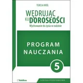 Podręczniki dla szkół podstawowych - Wędrując ku dorosłości Program dla klasy 5 szkoły podstawowej Teresa Król - miniaturka - grafika 1