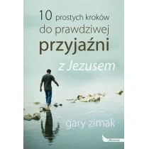 Dreams 10 prostych kroków do prawdziwej przyjaźni z Jezusem - GARY ZIMAK - Religia i religioznawstwo - miniaturka - grafika 1