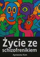 E-booki - nauka - Życie ze schizofrenikiem - miniaturka - grafika 1