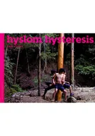 Książki o kulturze i sztuce - Hyslom hysteresis - miniaturka - grafika 1
