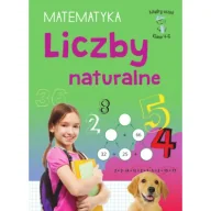 Podręczniki dla szkół podstawowych - Mądry uczeń. Matematyka. Klasa 4-6. Liczby naturalne - miniaturka - grafika 1