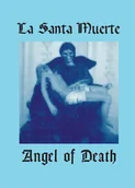 E-booki obcojęzyczne - La Santa Muerte. Angel of Death - miniaturka - grafika 1