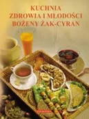 Diety, zdrowe żywienie - Kuchnia zdrowia i młodości - miniaturka - grafika 1