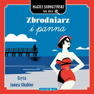 Zbrodniarz i panna - Audiobooki - kryminał, sensacja, thriller - miniaturka - grafika 1