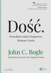 Dość. Prawdziwe miary bogactwa, biznesu i życia - E-booki - biznes i ekonomia - miniaturka - grafika 1