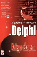 Systemy operacyjne i oprogramowanie - Algorytmy numeryczne w Delphi. Księga eksperta - miniaturka - grafika 1