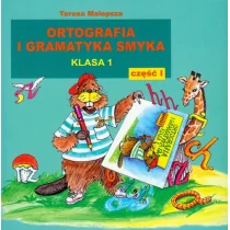 Adam Teresa Malepsza Ortografia i gramatyka Smyka. Klasa 1. Część 1 - Edukacja przedszkolna - miniaturka - grafika 1