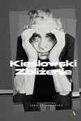 E-booki - biografie - Kieślowski. Zbliżenie - miniaturka - grafika 1