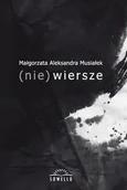 Poezja - (nie) wiersze - miniaturka - grafika 1