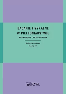 Badanie fizykalne w pielęgniarstwie - E-booki - nauka - miniaturka - grafika 1