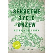 Felietony i reportaże - Otwarte Peter Wohlleben Sekretne życie drzew. Edycja ilustrowana - miniaturka - grafika 1