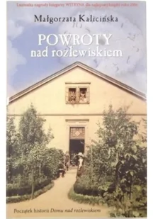 Zysk i S-ka Powroty nad rozlewiskiem XI Małgorzata Kalicińska [KSIĄŻKA] 9788375061192 - Powieści - miniaturka - grafika 2