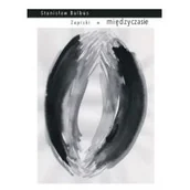 Poezja - Księgarnia Akademicka Zapiski w międzyczasie Stanisław Balbus - miniaturka - grafika 1