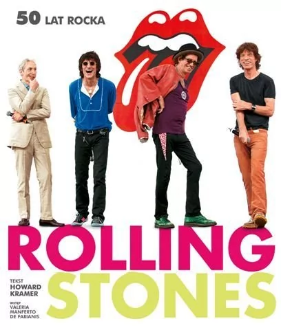Olesiejuk Sp. z o.o. Rolling Stones. 50 lat rocka - Kramer Howard