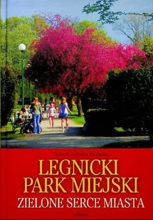 Legnicki park miejski - Przewodniki - miniaturka - grafika 1