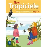 Podręczniki dla szkół podstawowych - WSiP Nowi Tropiciele. Karty ćwiczeń. Klasa 3. Część 4 praca zbiorowa - miniaturka - grafika 1