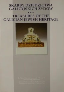 Skarby dziedzictwa galicyjskich Żydów - Książki o kulturze i sztuce - miniaturka - grafika 1