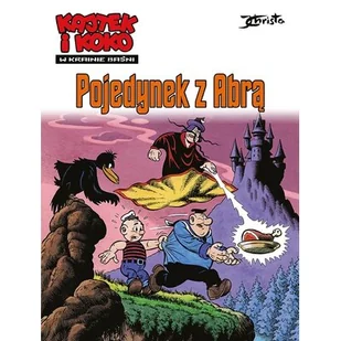 Pojedynek z Abrą. Kajtek i Koko. W krainie baśni. Tom 2 - Komiksy dla dzieci - miniaturka - grafika 1