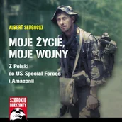 Audiobooki - kryminał, sensacja, thriller - Moje życie moje wojny… Albert Sługocki - miniaturka - grafika 1