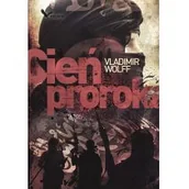 Powieści sensacyjne - Cień Proroka - Vladimir Wolff - miniaturka - grafika 1