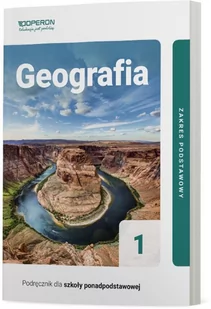 Operon Geografia. Podręcznik dla szkoły ponadpodstawowej. Klasa 1. Zakres podstawowy Zbigniew Zaniewicz - Podręczniki dla liceum - miniaturka - grafika 1