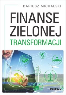 Finanse zielonej transformacji - Rozwój osobisty - miniaturka - grafika 1