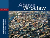 Albumy krajoznawcze - Above Wrocław - miniaturka - grafika 1