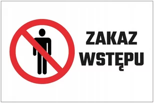 Tabliczka E-DRUK, Zakaz wstępu, czerwona, 20x30 cm - Tablice i flipcharty - miniaturka - grafika 1